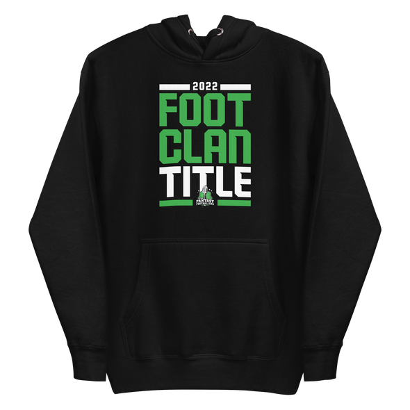 2022 #FootClanTitle Hoodie
