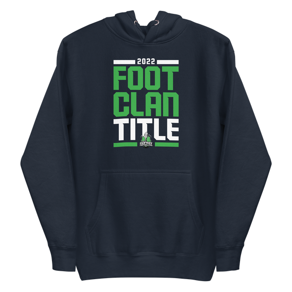 2022 #FootClanTitle Hoodie