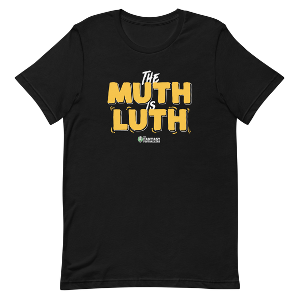 The Muth is Luth T-Shirt