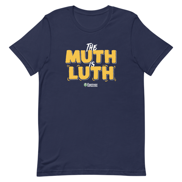 The Muth is Luth T-Shirt