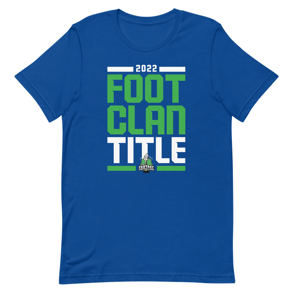 2022 #FootClanTitle T-Shirt