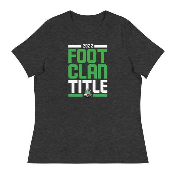 2022 #FootClanTitle Women's T-Shirt