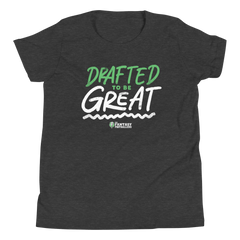 "Drafted to be Great" Youth T-Shirt
