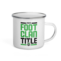 2022 #FootClanTitle Enamel Mug