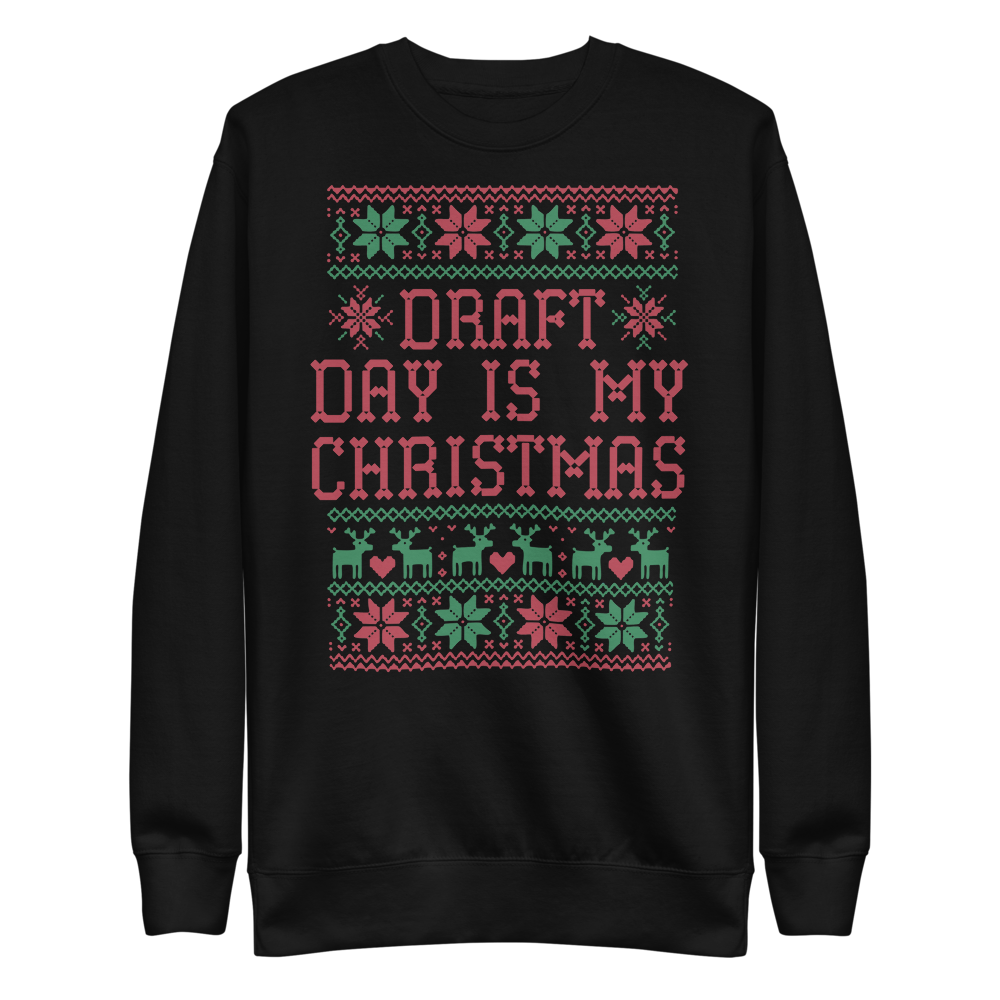 Draft Day Is My Christmas Fleece Pullover