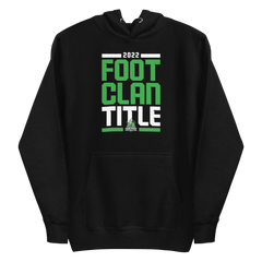 2022 #FootClanTitle Hoodie