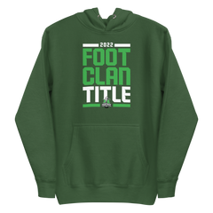 2022 #FootClanTitle Hoodie