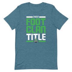 2022 #FootClanTitle T-Shirt
