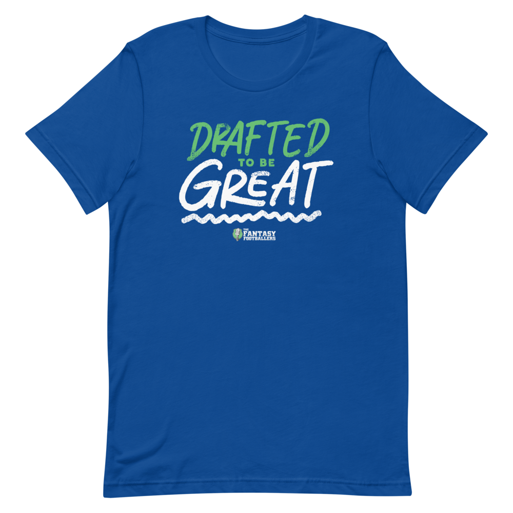 "Drafted to be Great" T-Shirt