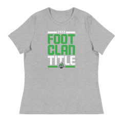 2022 #FootClanTitle Women's T-Shirt