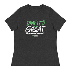 "Drafted to be Great" Women's T-Shirt