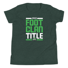 2022 #FootClanTitle Youth T-Shirt