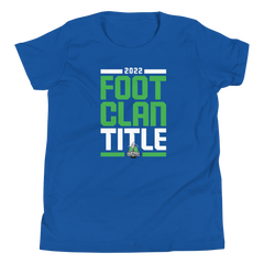 2022 #FootClanTitle Youth T-Shirt